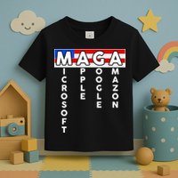 MAGA Microsoft Apple Google Amazon Toddler T-Shirt