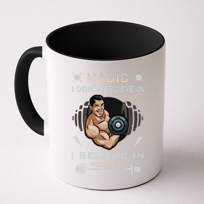 Magic I Don't Believe In But I Believe In Workouts Funny Gym Mug