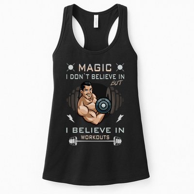 Magic I Don't Believe In But I Believe In Workouts Funny Gym Womens Tank Top