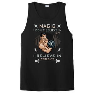 Magic I Don't Believe In But I Believe In Workouts Funny Gym PosiCharge Competitor Tank