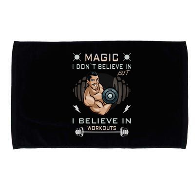 Magic I Don't Believe In But I Believe In Workouts Funny Gym Microfiber Hand Towel