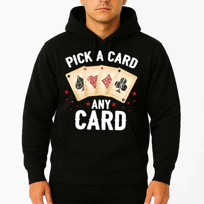 Magic Trick Pick A Card Any Card Magician Hoodie