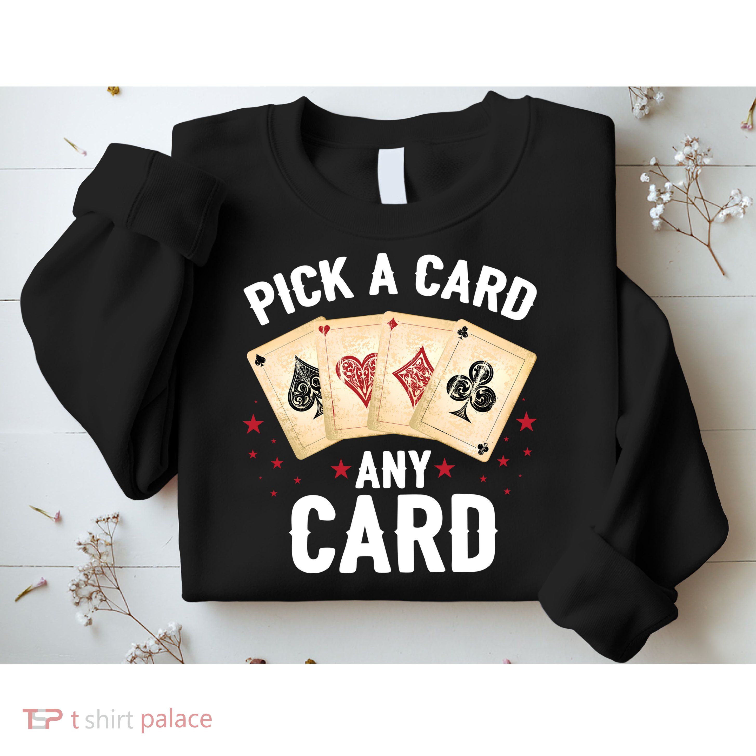 Magic Trick Pick A Card Any Card Magician Sweatshirt