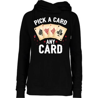 Magic Trick Pick A Card Any Card Magician Womens Funnel Neck Pullover Hood