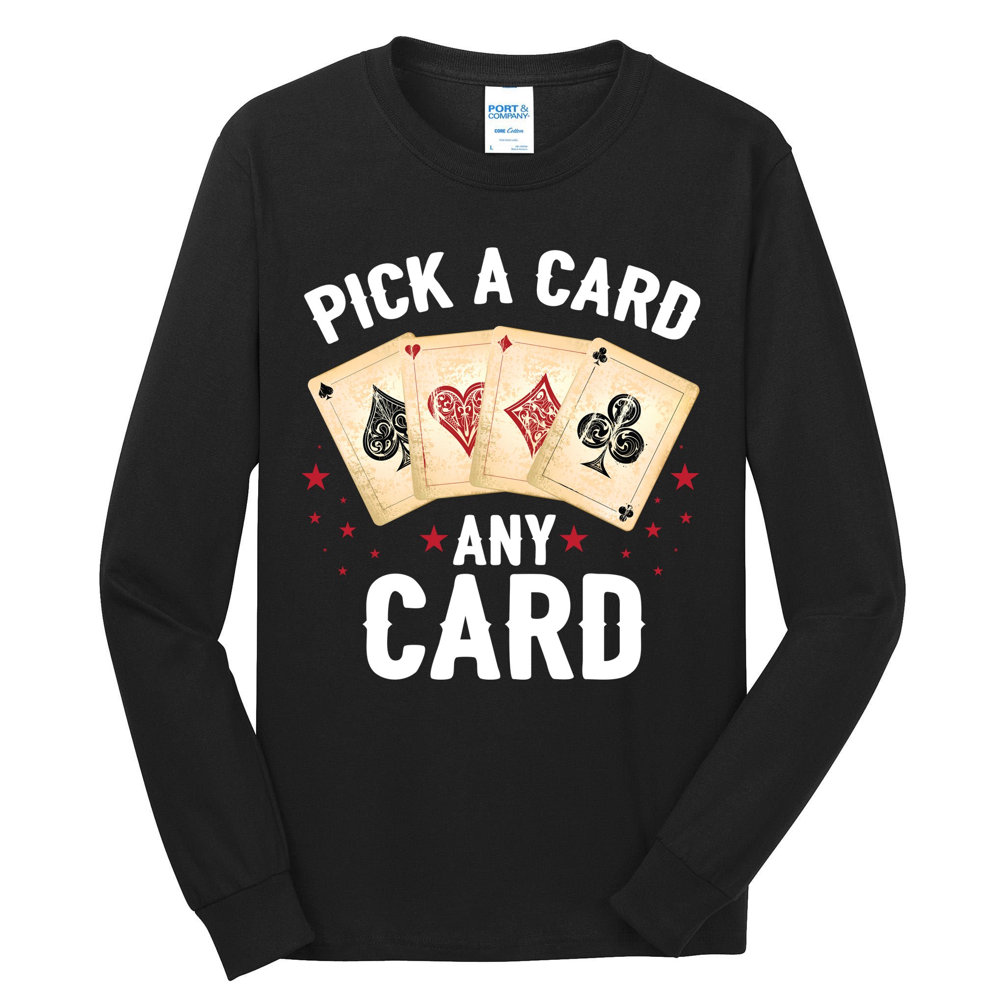 Magic Trick Pick A Card Any Card Magician Tall Long Sleeve T-Shirt
