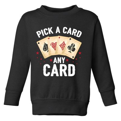 Magic Trick Pick A Card Any Card Magician Toddler Sweatshirt