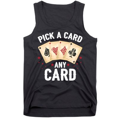 Magic Trick Pick A Card Any Card Magician Tank Top