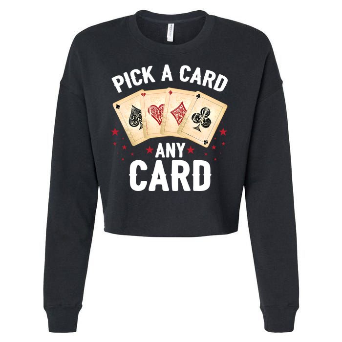 Magic Trick Pick A Card Any Card Magician Cropped Pullover Crew