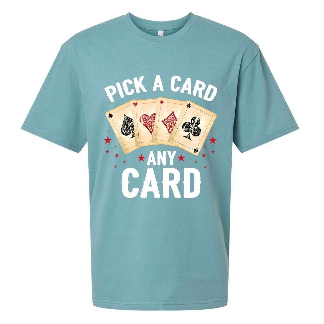 Magic Trick Pick A Card Any Card Magician Sueded Cloud Jersey T-Shirt