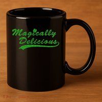 Magically Delicious 11oz C Handle Ceramic Mug