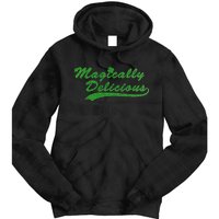 Magically Delicious Tie Dye Hoodie