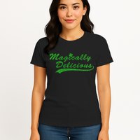 Magically Delicious Womens T-Shirt