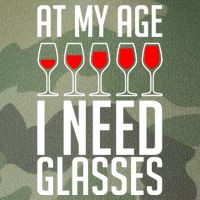 At My Age I Need A Glass Wine Legacy Tie Dye Trucker Hat
