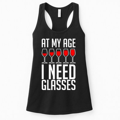 At My Age I Need A Glass Wine Womens Tank Top