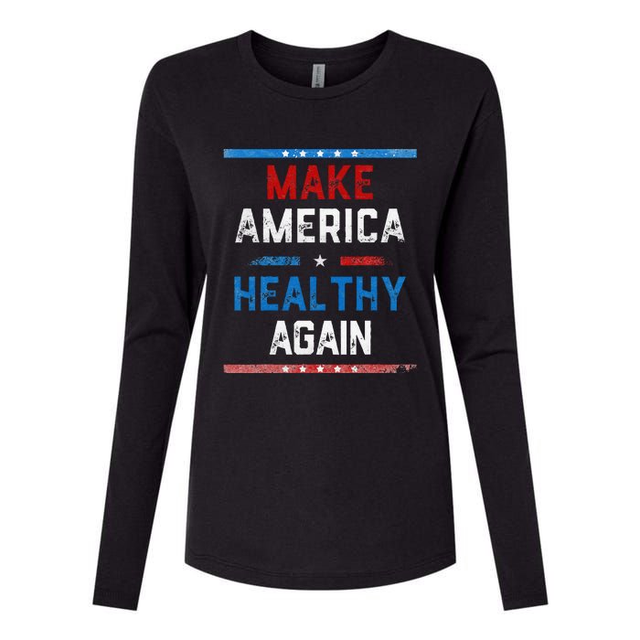 Make America Healthy Again Womens Cotton Relaxed Long Sleeve T-Shirt