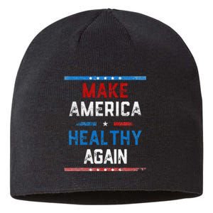 Make America Healthy Again Sustainable Beanie