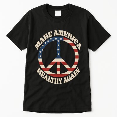Make America Healthy Again Tall T-Shirt
