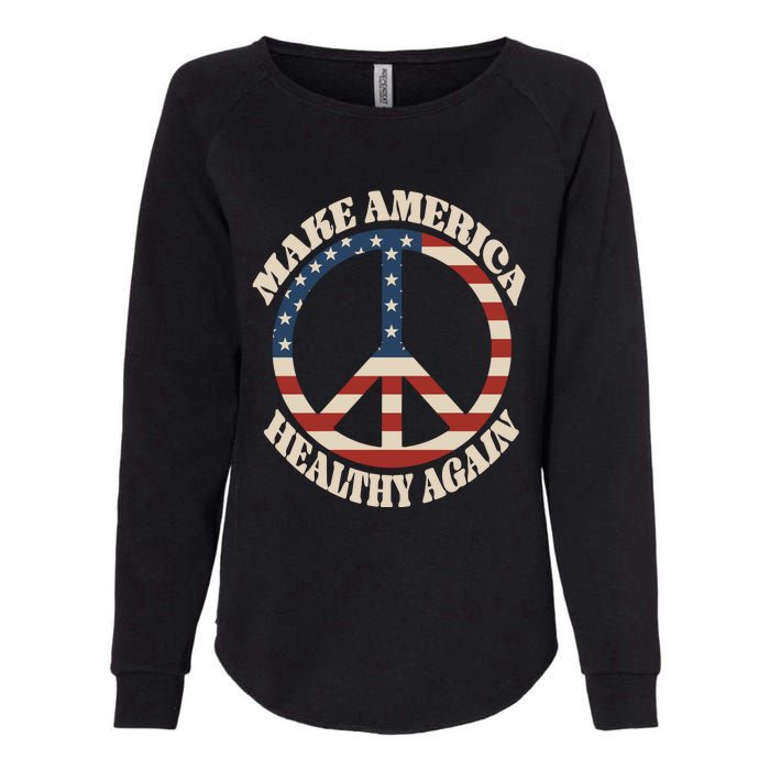 Make America Healthy Again Womens California Wash Sweatshirt