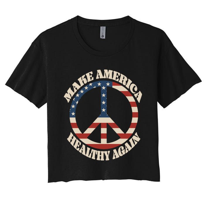 Make America Healthy Again Women's Crop Top Tee