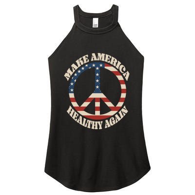 Make America Healthy Again Women's Perfect Tri Rocker Tank