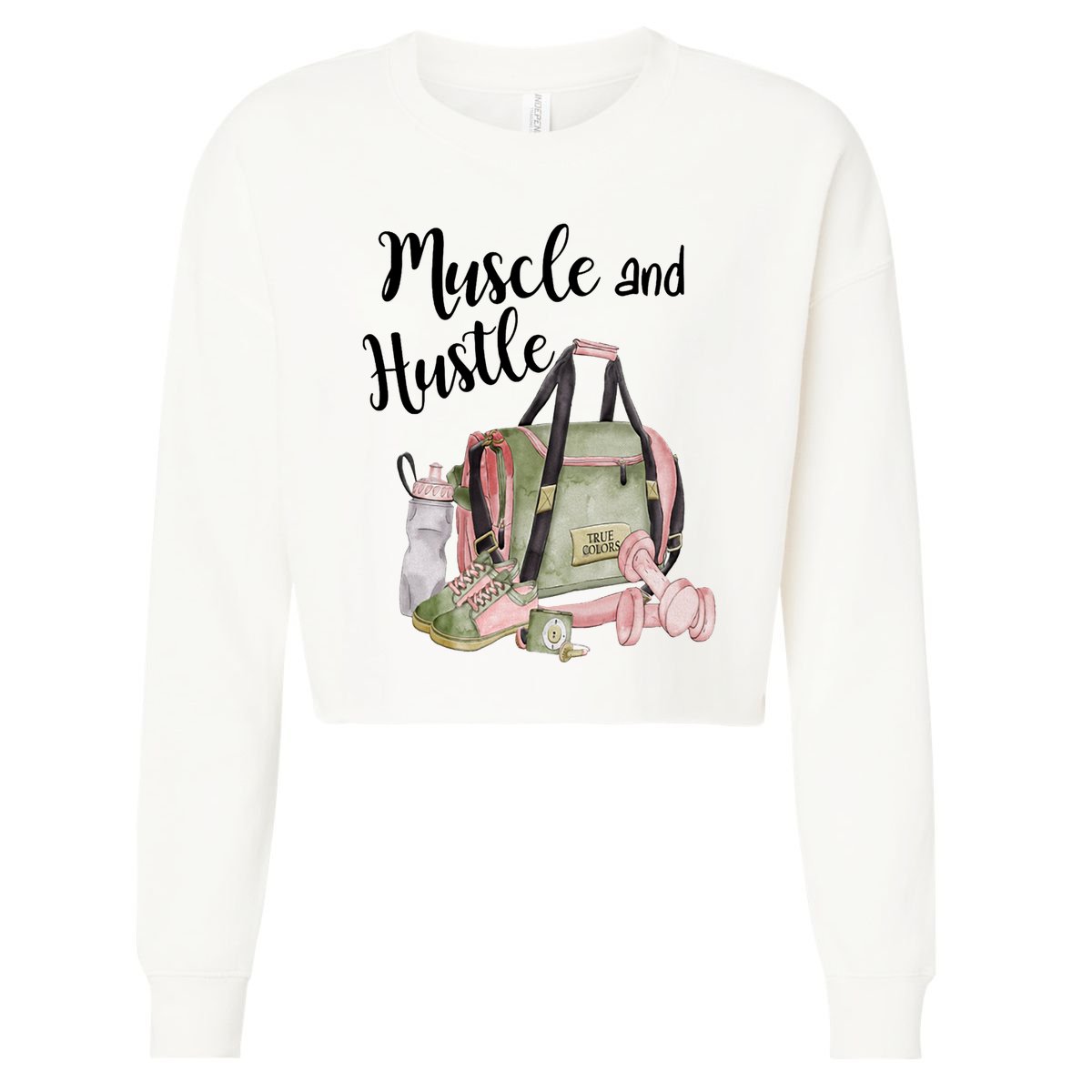 Muscle And Hustle Fitness Meaningful Gift Cropped Pullover Crew