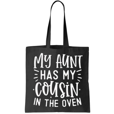 My Aunt Has My Cousin In The Oven Bag