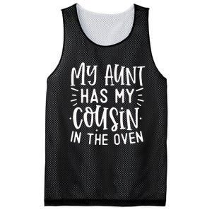 My Aunt Has My Cousin In The Oven Mesh Reversible Basketball Jersey Tank