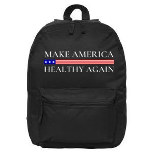 Make America Healthy Again Funny Usa Patriotic 16 in Basic Backpack