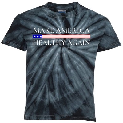 Make America Healthy Again Funny Usa Patriotic Kids Tie-Dye T-Shirt