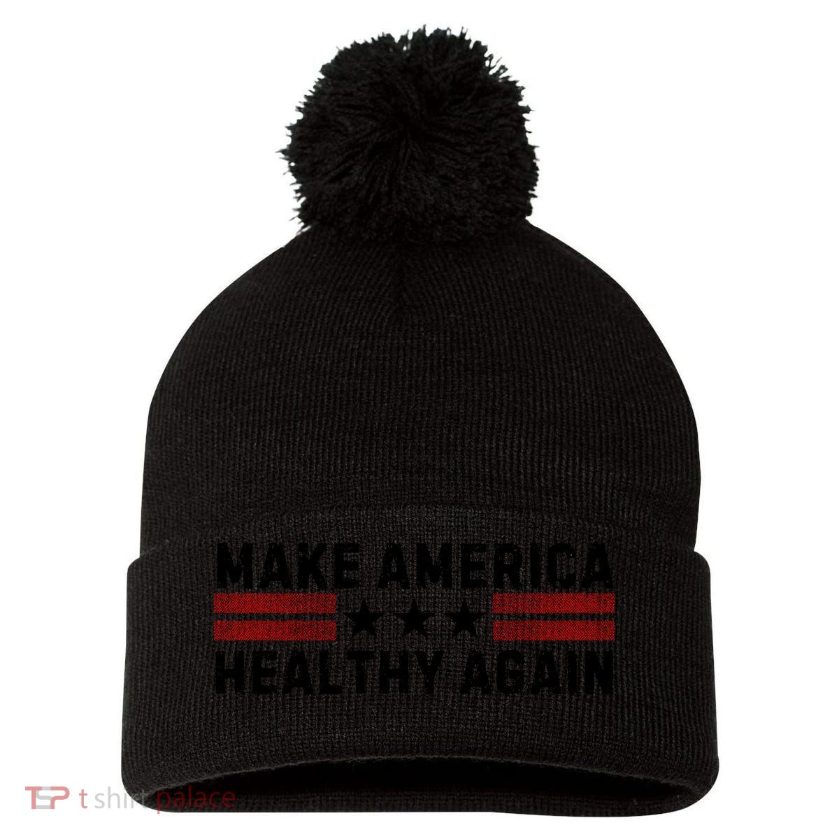Make America Healthy Again Funny Usa Patriotic Party Pom Pom 12in Knit Beanie