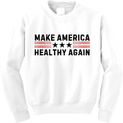 Make America Healthy Again Funny Usa Patriotic Party Kids Sweatshirt