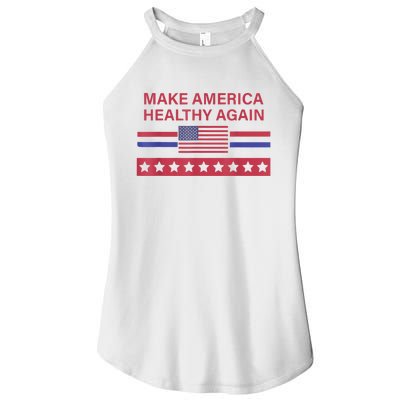 Make America Healthy Again Women's Perfect Tri Rocker Tank