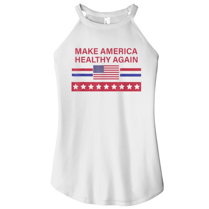 Make America Healthy Again Women's Perfect Tri Rocker Tank