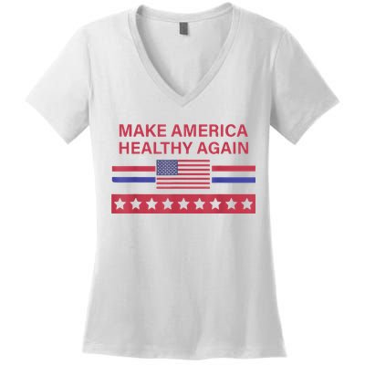 Make America Healthy Again Women's V-Neck T-Shirt