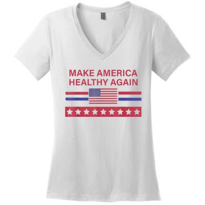 Make America Healthy Again Women's V-Neck T-Shirt