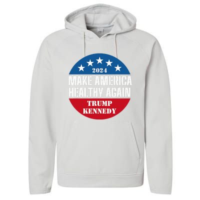 Make America Healthy Again Trump Kennedy 2024 Performance Fleece Hoodie