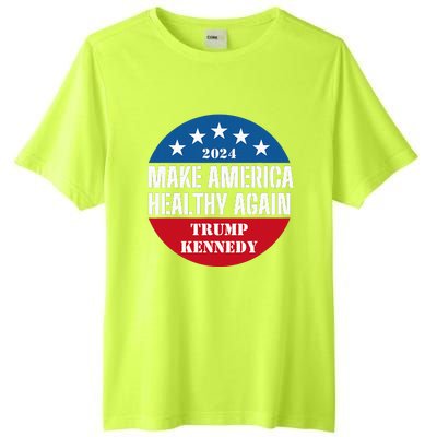 Make America Healthy Again Trump Kennedy 2024 Tall Fusion ChromaSoft Performance T-Shirt