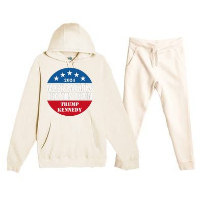 Make America Healthy Again Trump Kennedy 2024 Premium Hooded Sweatsuit Set