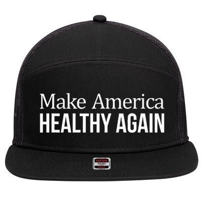 Make America Healthy Again 7 Panel Mesh Trucker Snapback Hat