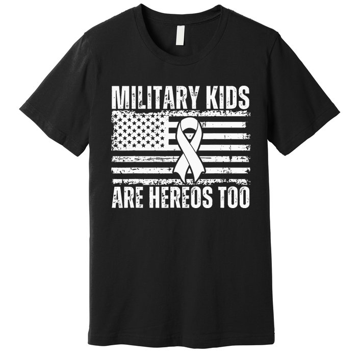 Military Are Heroes Too Purple Up Military Child Month Premium T-Shirt