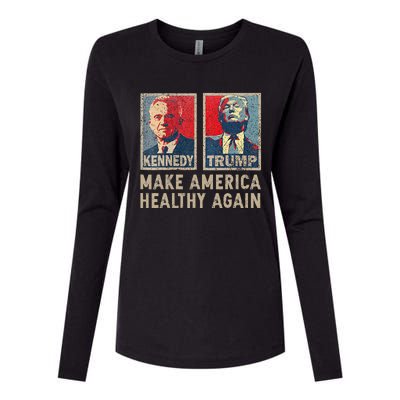 Make America Healthy Again Trump Kennedy 2024 Womens Cotton Relaxed Long Sleeve T-Shirt