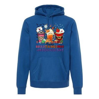 Medical Assistant Happy Hallothanksmas Nurse Coffee Cute Gift Premium Hoodie