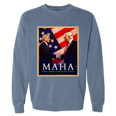 Make America Healthy Maha Garment-Dyed Sweatshirt