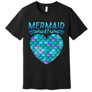 Mermaid At Heart Ocean Fish Tail Deep Sea Mermaid Shells Premium T-Shirt