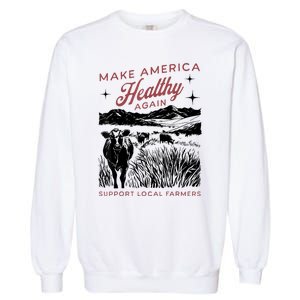 Make America Healthy Again Garment-Dyed Sweatshirt