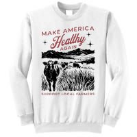 Make America Healthy Again Sweatshirt