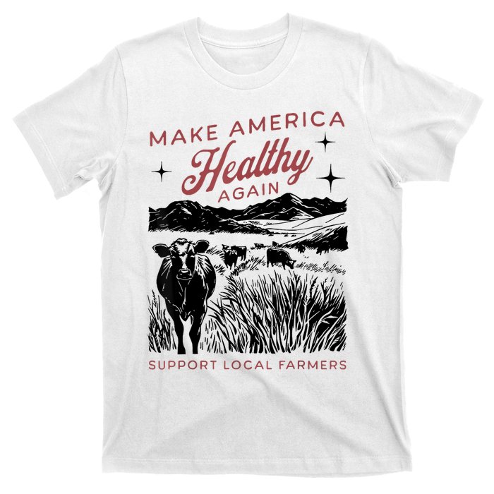 Make America Healthy Again T-Shirt