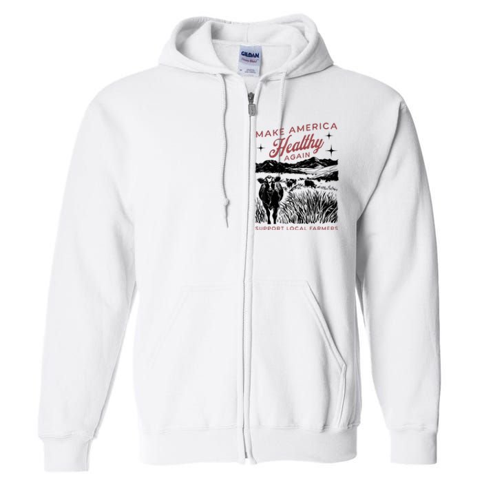 Make America Healthy Again Full Zip Hoodie