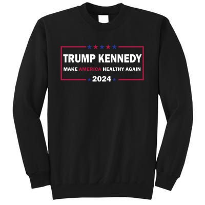 Make America Healthy Again 2024 Tall Sweatshirt