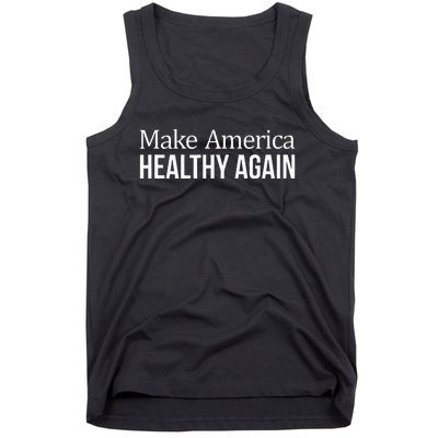 Make America Healthy Again Tank Top